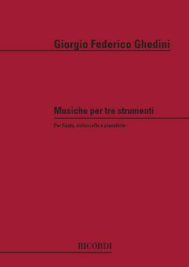 Ghedini: Musiche per 3 Strumenti