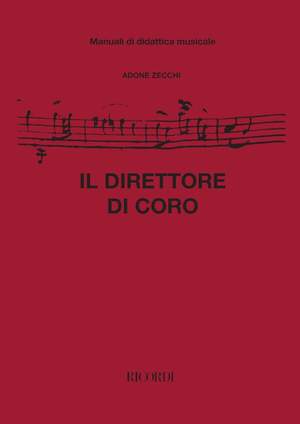 Zecchi: Direttore di Coro