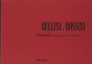 Bellini: Sinfonie di Bellini e Rossini