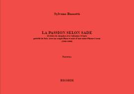 Bussotti: La Passion selon Sade