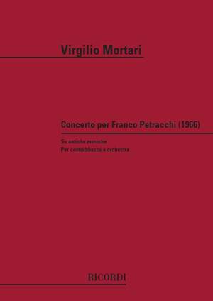 Mortari: Concerto per Franco Petracchi (Su antiche Musiche)