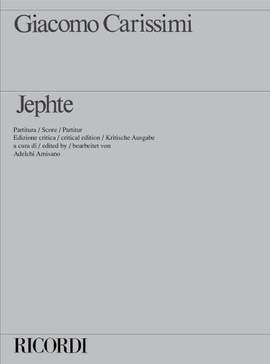 Carissimi: Jephté