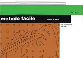 Alton: Metodo facile per Flauto dolce Soprano