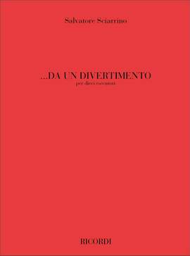 Sciarrino: Da un Divertimento