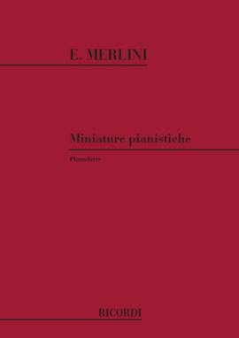 Merlini: Miniature pianistiche