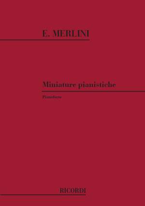 Merlini: Miniature pianistiche