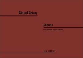 Grisey: Charme