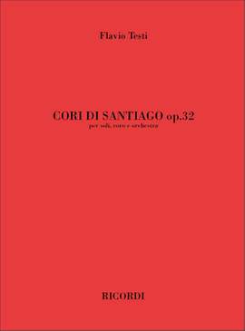Testi: Cori di Santiago Op.32