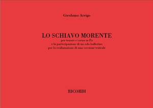 Arrigo: Lo Schiavo morente (ten)