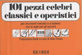 Various: 101 Pezzi celebri classici e operistici