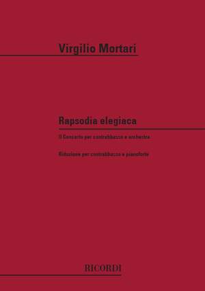 Mortari: Rapsodia elegiaca (Concerto No.2)
