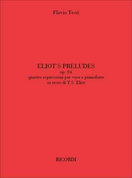 Testi: Eliot's Preludes Op.34