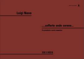 Nono: Sofferte onde serene...