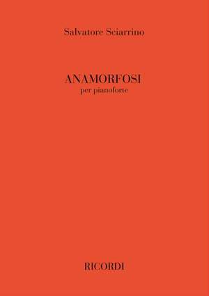 Sciarrino: Anamorfosi