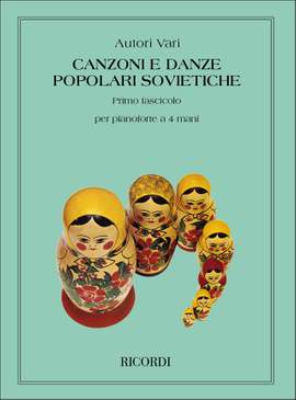 Various: Canzone e Danze popolare sovietiche Vol.1