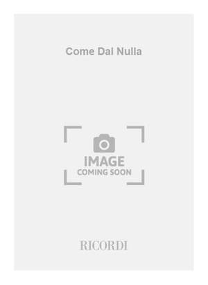 Gentile: Come dal Nulla