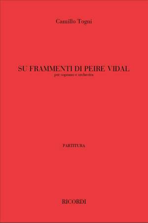 Togni: Su Frammenti di Peire Vidal (sop)
