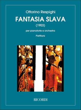 Respighi: Fantasia slava in G minor