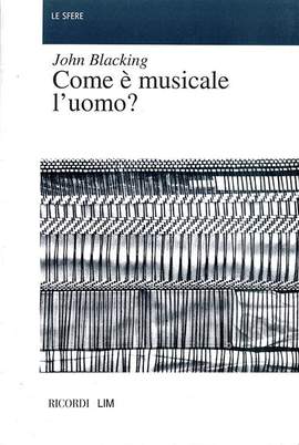 Blacking: Come è musicale l'uomo?