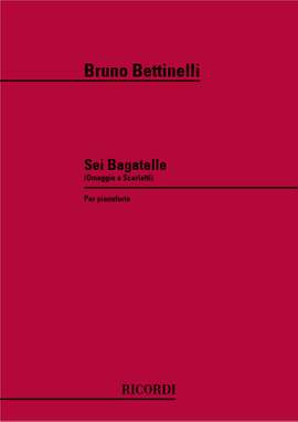 Bettinelli: 6 Bagatelles