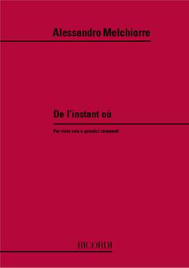 Melchiorre: De l'Instant où
