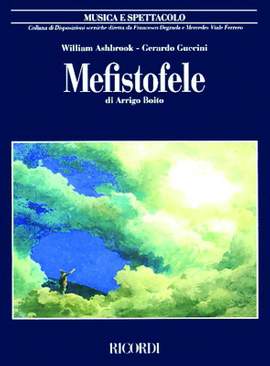 Ashbrook: Mefistofele di Arrigo Boito (Crit.Ed.Hardback)
