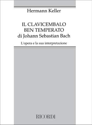 Keller: Il Clavicembalo ben temperato di Johann Sebastian Bach