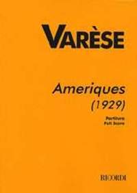 Varèse: Amériques (1929 Version)