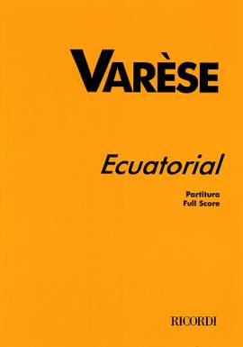 Varèse: Ecuatorial