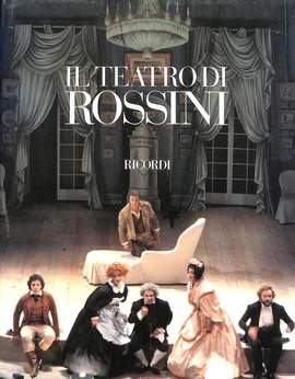 Various: Il Teatro di Rossini (Crit.Ed.)