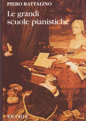 Rattalino: Le Grandi Scuole pianistiche