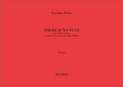 Berio: There is no Tune
