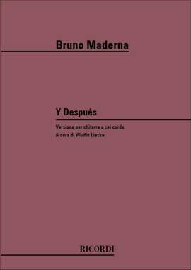 Maderna: Y Después (for 6-String Guitar)
