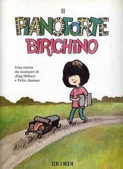 Hilbert: Il Pianoforte birichino