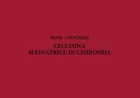 Generali: Cecchina, Suonatrice di Ghironda (Crit.Ed.)
