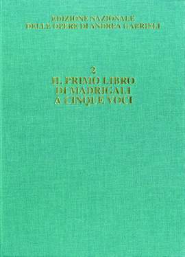 Gabrieli: Madrigali a 5 Voci Vol.1 (Crit.Ed.)