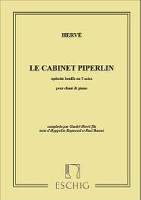 Hervé: Le Cabinet Piperlin