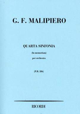 Malipiero: Sinfonia No.4 'In Memoriam'