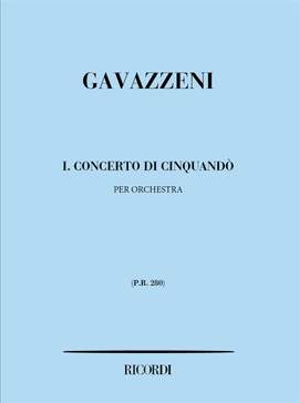 Gavazzeni: Concerto di Cinquandò No.1