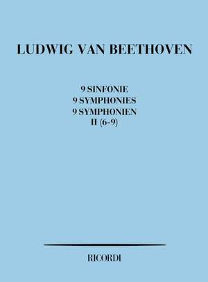 Beethoven: Symphonies Vol.2: No.6 - No.9