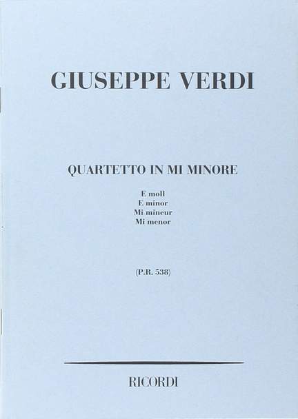 Verdi: Quartet in E minor