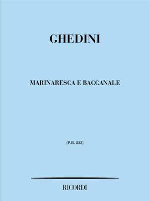 Ghedini: Marinaresca e Bacchanale