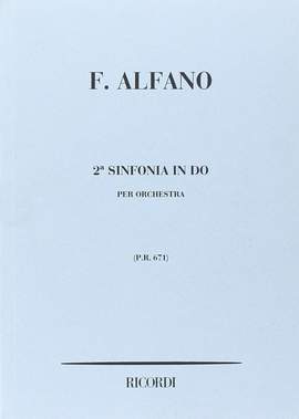 Alfano: Sinfonia No.2 in C major