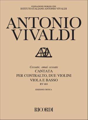 Vivaldi: Cessate, omai cessate RV684 (Crit.Ed)