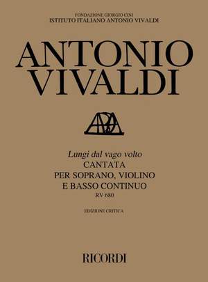 Vivaldi: Lungi dal Vago volto RV680 (Crit.Ed.)