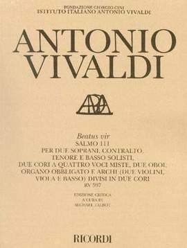 Vivaldi: Beatus vir RV597 (Psalm 111) Crit.Ed.