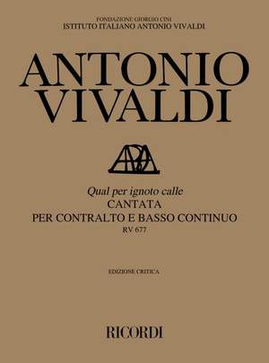 Vivaldi: Qual per ignoto calle RV677 (Crit.Ed.)