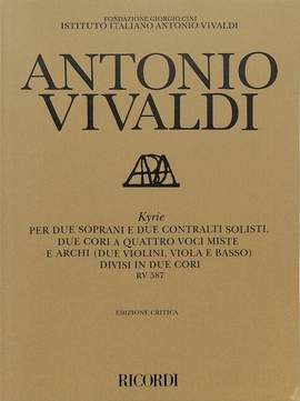Vivaldi: Kyrie RV587 (Crit.Ed.)