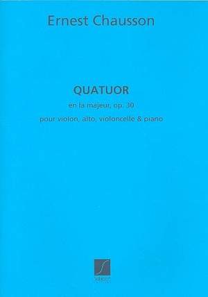 Chausson: Quatuor Op.30 in A major