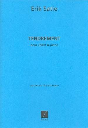 Satie: Tendrement